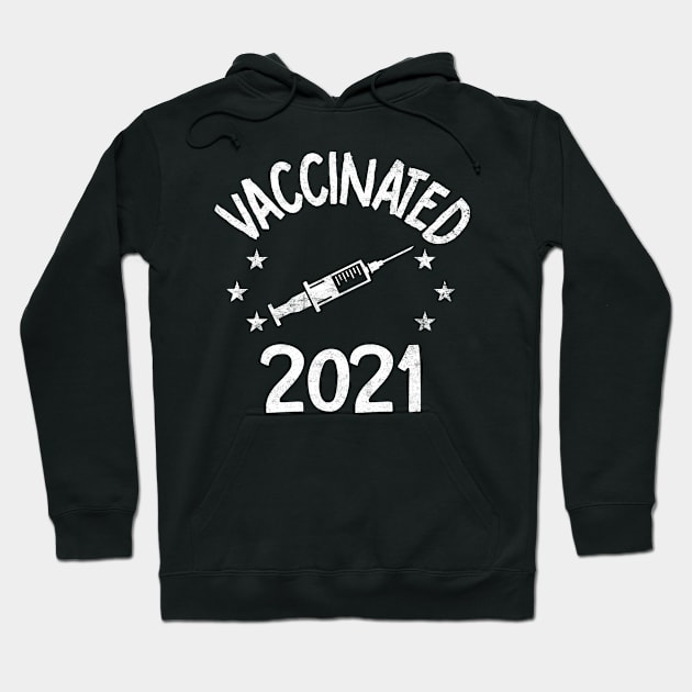 Vaccinated TShirt 2021 Vaccinated Hoodie by Otis Patrick